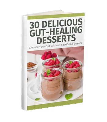30 Delicious Desserts To Heal Your Gut (Bonus 2)
